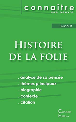 Fiche de lecture Histoire de la folie de Foucault (analyse philosophique et résumé détaillé) von Les Éditions du Cénacle